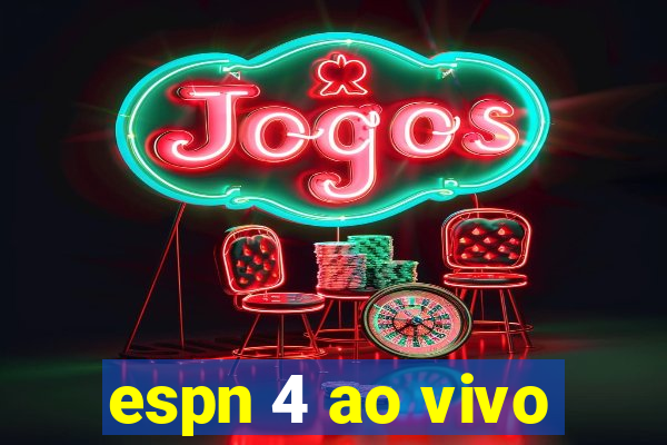 espn 4 ao vivo